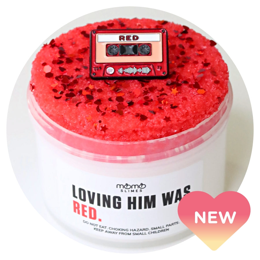 Loving Him Was Red Slime